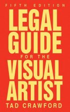 Legal Guide for the Visual Artist