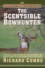 Scentsible Bowhunter