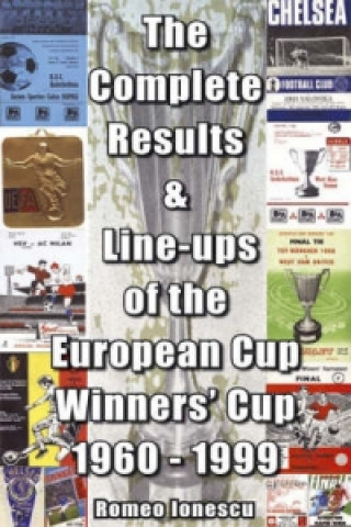 Complete Results and Line-ups of the European Cup-winners' Cup 1960-1999