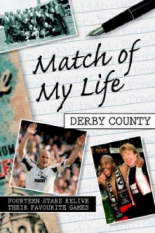 Match of My Life - Derby County