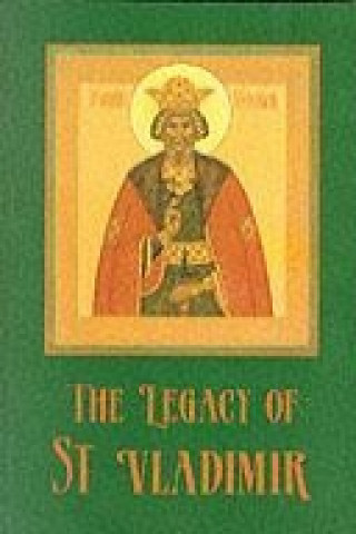 Legacy of St. Vladimir