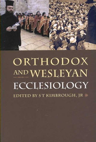 Orthodox and Wesleyan Ecclesiology