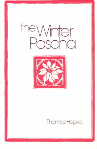 Winter Pascha  The