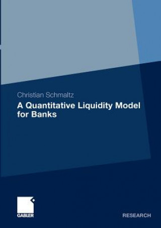 Quantitative Liquidity Model for Banks