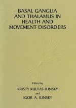 Basal Ganglia and Thalamus in Health and Movement Disorders