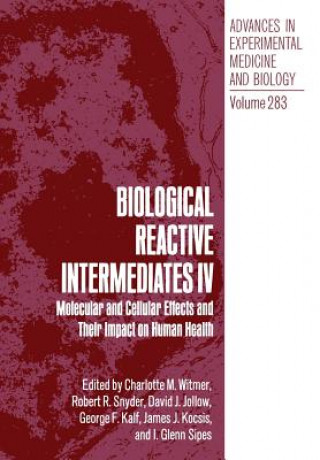 Biological Reactive Intermediates IV