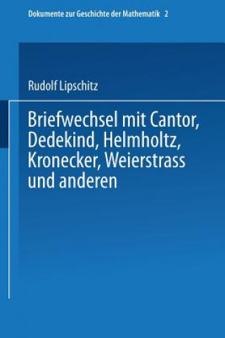 Briefwechsel Mit Cantor, Dedekind, Helmholtz, Kronecker, Weierstrass Und Andersen