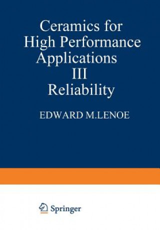 Ceramics for High-Performance Applications III