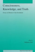 Consciousness, Knowledge, and Truth