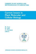 Current Issues in Plant Molecular and Cellular Biology