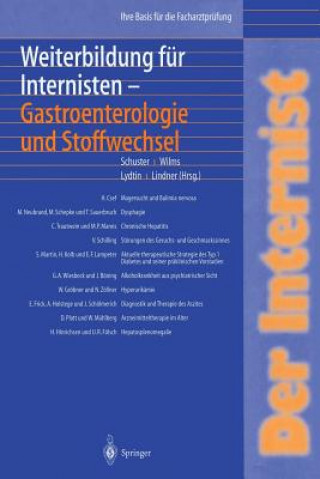 Internist: Weiterbildung Fur Internisten Gastroenterologie Und Stoffwechsel