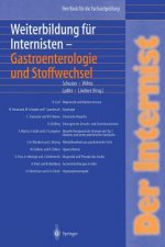Internist: Weiterbildung Fur Internisten Gastroenterologie Und Stoffwechsel