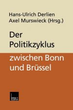 Der Politikzyklus Zwischen Bonn Und Br ssel