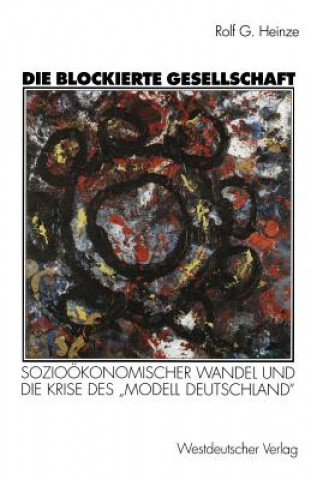 Die Blockierte Gesellschaft