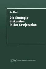 Die Strategiediskussion in Der Sowjetunion