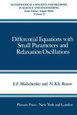 Differential Equations with Small Parameters and Relaxation Oscillations