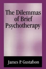 Dilemmas of Brief Psychotherapy