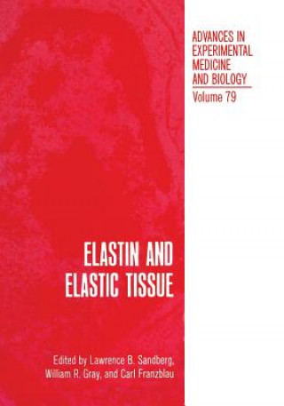 Elastin and Elastic Tissue