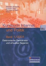 Elektronische Demokratie Und Virtuelles Regieren