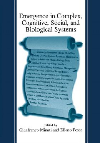 Emergence in Complex, Cognitive, Social, and Biological Systems