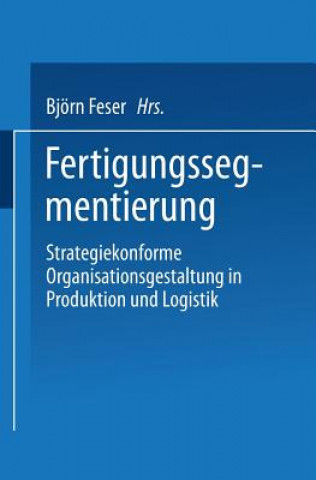 Fertigungssegmentierung