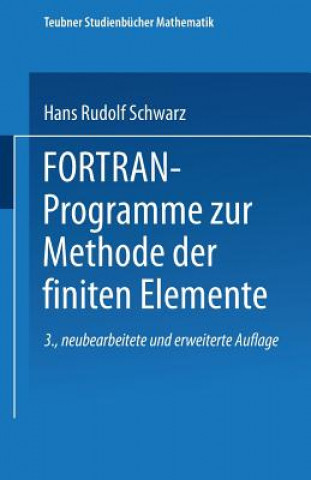 FORTRAN-Programme Zur Methode Der Finiten Elemente