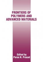 Frontiers of Polymers and Advanced Materials