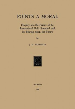 Gold Points a Moral
