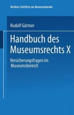 Handbuch Des Museumsrechts X