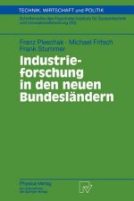 Industrieforschung in Den Neuen Bundesl ndern