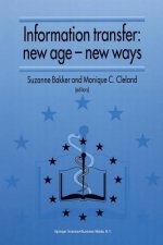 Information Transfer: New Age - New Ways