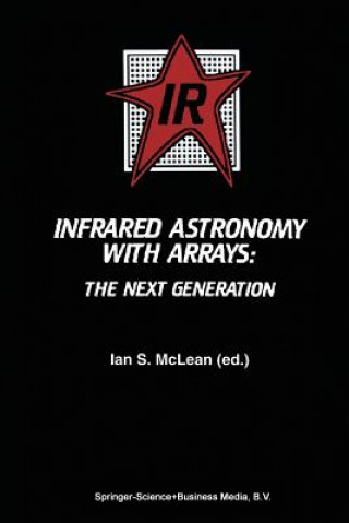 Infrared Astronomy with Arrays