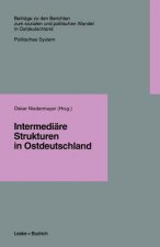 Intermedi re Strukturen in Ostdeutschland