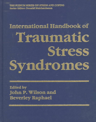 International Handbook of Traumatic Stress Syndromes