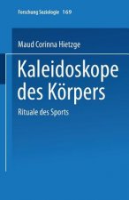 Kaleidoskope Des Koerpers