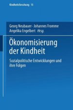 OEkonomisierung Der Kindheit