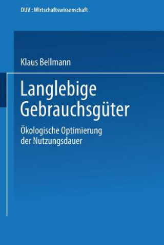 Langlebige Gebrauchsguter