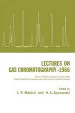 Lectures on Gas Chromatography 1966