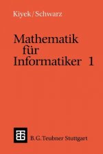 Mathematik Fur Informatiker 1