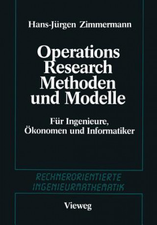 Methoden Und Modelle Des Operations Research