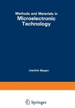 Methods and Materials in Microelectronic Technology