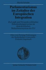 Parlamentarismus Im Zeitalter Der Europ ischen Integration