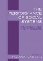 Performance of Social Systems