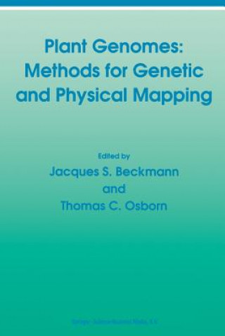 Plant Genomes: Methods for Genetic and Physical Mapping