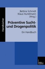Pr ventive Sucht- Und Drogenpolitik