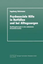 Psychosoziale Hilfe in Notf llen Und Bei Alltagssorgen