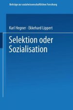 Selektion Oder Sozialisation