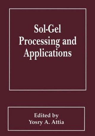 Sol-Gel Processing and Applications