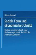 Soziale Form Und OEkonomisches Objekt