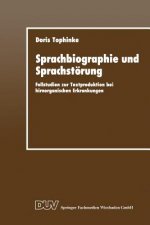 Sprachbiographie Und Sprachstoerung